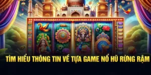 Trải Nghiệm Trò Chơi Nổ Hũ Rừng Xanh FFOK Săn Thưởng Hoang Dã